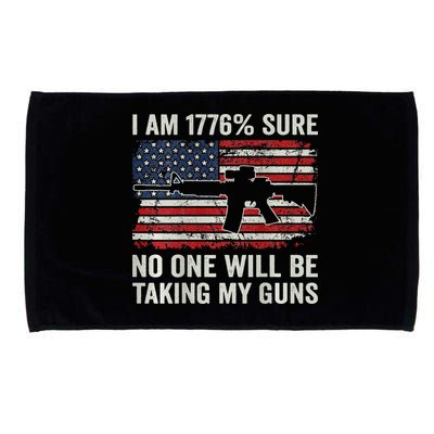 I'm 1776 Sure No One Is Taking My Guns AR15 USA Flag BACK Microfiber Hand Towel