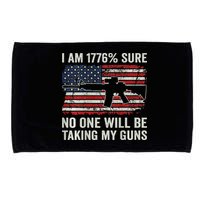 I'm 1776 Sure No One Is Taking My Guns AR15 USA Flag BACK Microfiber Hand Towel