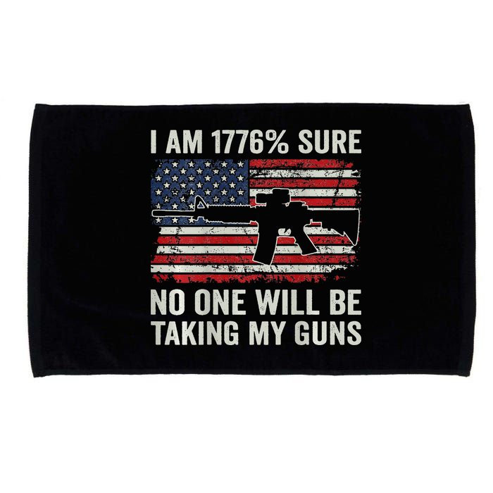 I'm 1776 Sure No One Is Taking My Guns AR15 USA Flag BACK Microfiber Hand Towel