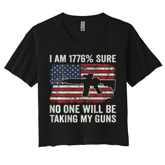 I'm 1776 Sure No One Is Taking My Guns AR15 USA Flag BACK Crop Top