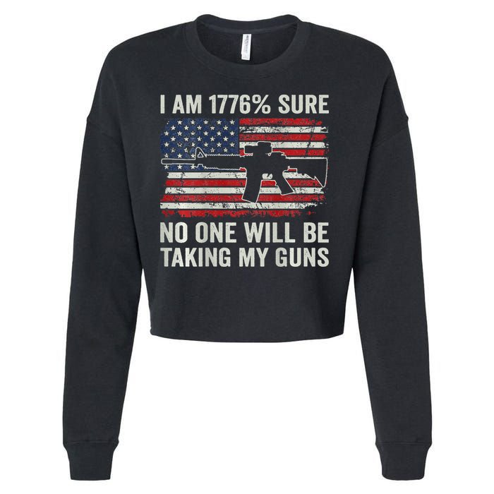 I'm 1776 Sure No One Is Taking My Guns AR15 USA Flag BACK Cropped Pullover Crew