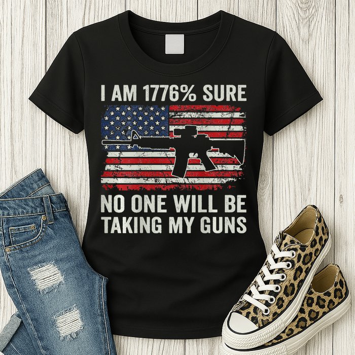 I'm 1776 Sure No One Is Taking My Guns AR15 USA Flag BACK Womens T-Shirt