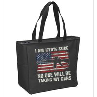I'm 1776 Sure No One Is Taking My Guns AR15 USA Flag BACK Zip Tote Bag