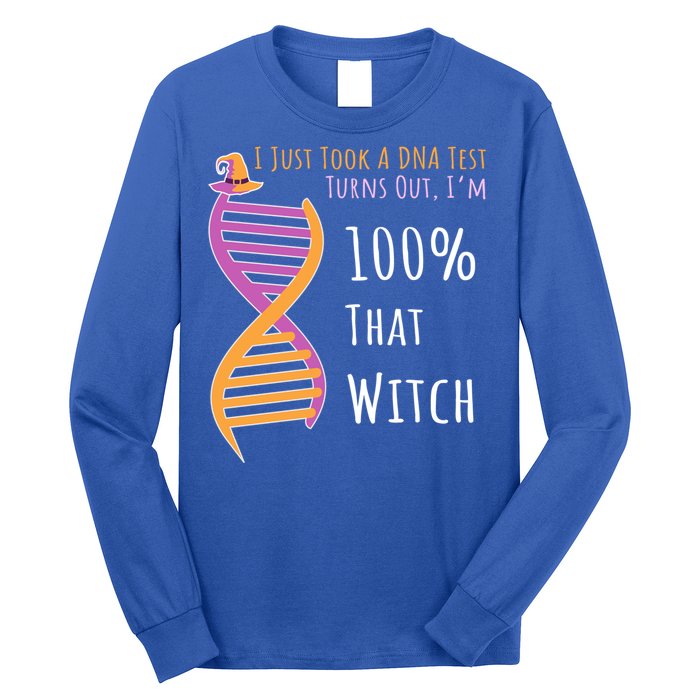 Im 100 % That Witch Dna Biology Science Cute Gift Long Sleeve Shirt