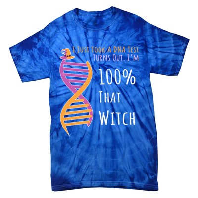 Im 100 % That Witch Dna Biology Science Cute Gift Tie-Dye T-Shirt