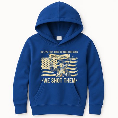 In 1775 They Tried To Take Our Guns We Shot Them Kids Hoodie
