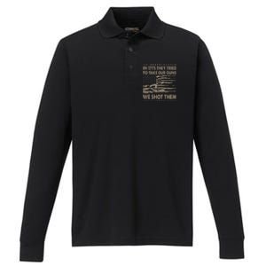 In 1775 They Tried To Take Our Guns We Shot Them (On Back) Performance Long Sleeve Polo