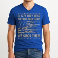 In 1775 They Tried To Take Our Guns We Shot Them V-Neck T-Shirt