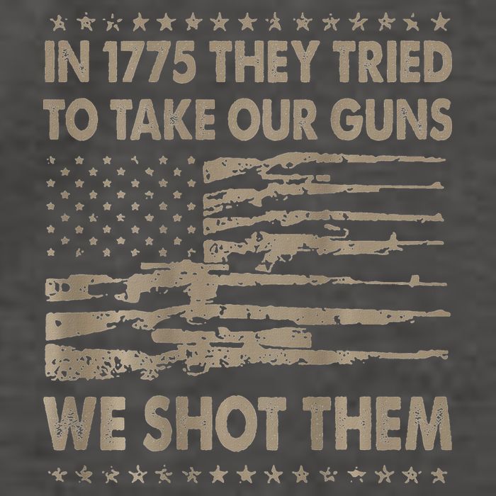 In 1775 They Tried To Take Our Guns We Shot Them Vector Backpack