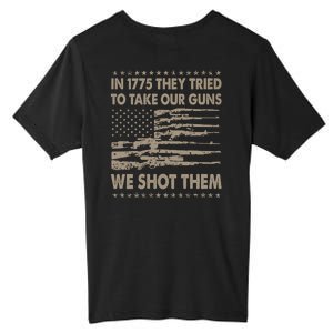 In 1775 They Tried To Take Our Guns We Shot Them (On Back) Tall Fusion ChromaSoft Performance T-Shirt