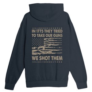 In 1775 They Tried To Take Our Guns We Shot Them (On Back) Urban Pullover Hoodie