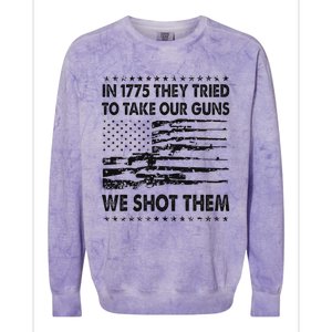 In 1775 They Tried To Take Our Guns We Shot Them Retro Colorblast Crewneck Sweatshirt