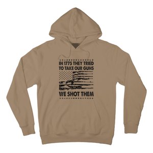 In 1775 They Tried To Take Our Guns We Shot Them Retro Hoodie