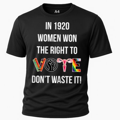 In 1920 Women Won The Right To Vote Don’T Waste It Cooling Performance Crew T-Shirt