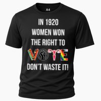 In 1920 Women Won The Right To Vote Don’T Waste It Cooling Performance Crew T-Shirt