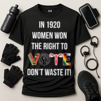 In 1920 Women Won The Right To Vote Don’T Waste It Cooling Performance Crew T-Shirt
