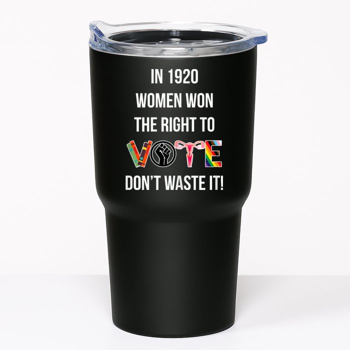 In 1920 Women Won The Right To Vote Don’T Waste It Tumbler