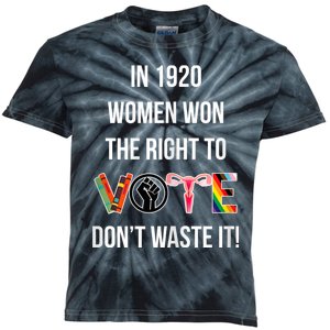 In 1920 Women Won The Right To Vote Don’T Waste It Kids Tie-Dye T-Shirt