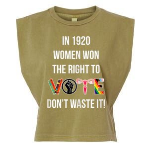 In 1920 Women Won The Right To Vote Don’T Waste It Garment-Dyed Women's Muscle Tee