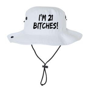 Im 21 Bitches! Funny 21 Year Old Birthday Gift Ing Gift Legacy Cool Fit Booney Bucket Hat