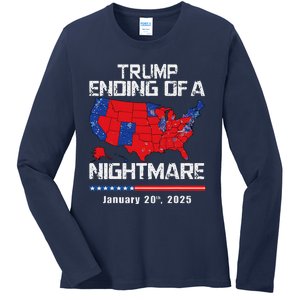 Inauguration 2025 Ending Of A Nightmare Trump 47th President Ladies Long Sleeve Shirt