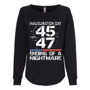 Inauguration 2025 Ending Of A Nightmare Trump 47th President Womens California Wash Sweatshirt