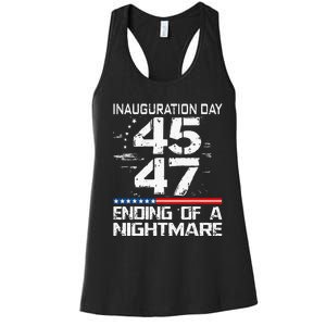 Inauguration 2025 Ending Of A Nightmare Trump 47th President Women's Racerback Tank