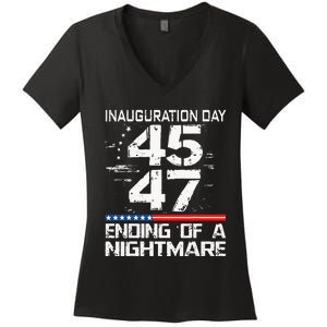 Inauguration 2025 Ending Of A Nightmare Trump 47th President Women's V-Neck T-Shirt