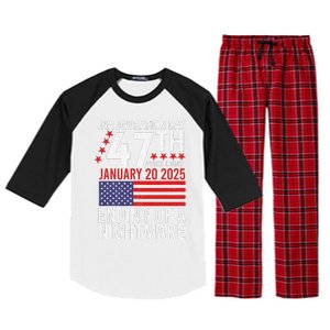 Inauguration 2025 Ending Of A Nightmare Trump 47th President Raglan Sleeve Pajama Set