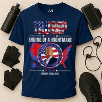 Inauguration 2025 Ending Of A Nightmare President Donald J Trump Cooling Performance Crew T-Shirt