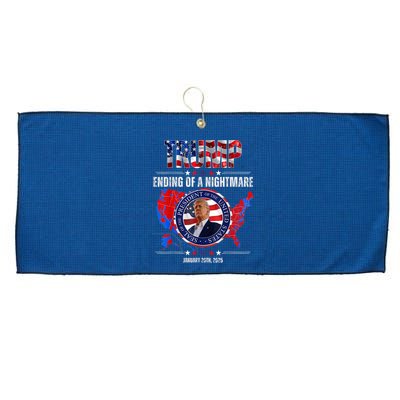 Inauguration 2025 Ending Of A Nightmare President Donald J Trump Large Microfiber Waffle Golf Towel