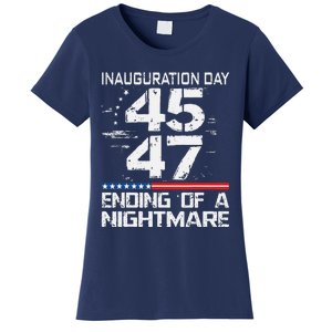 Inauguration 2025 Ending Of A Nightmare Trump 47th President (3) Women's T-Shirt