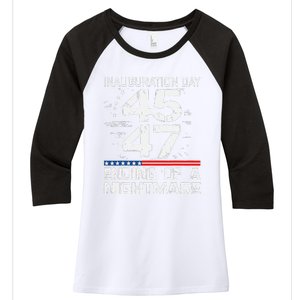 Inauguration 2025 Ending Of A Nightmare Trump 47th President (3) Women's Tri-Blend 3/4-Sleeve Raglan Shirt