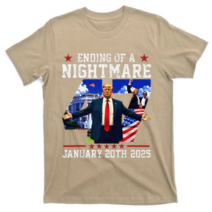 Inauguration 2025 Ending Of A Nightmare Trump 47th President T-Shirt