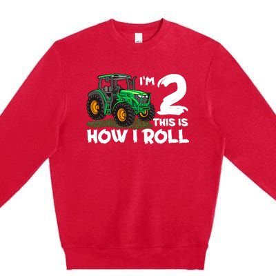 IM 2 This Is How I Roll Tractor 2 Year Old Birthday Farming Premium Crewneck Sweatshirt