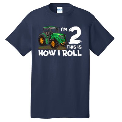 IM 2 This Is How I Roll Tractor 2 Year Old Birthday Farming Tall T-Shirt