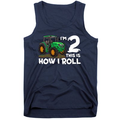 IM 2 This Is How I Roll Tractor 2 Year Old Birthday Farming Tank Top