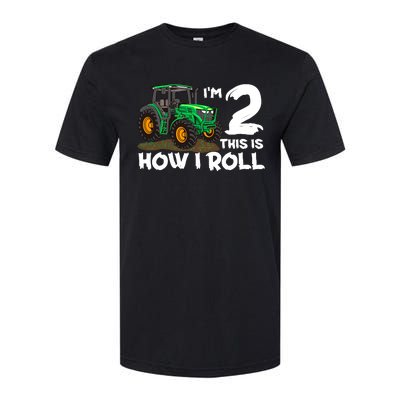 IM 2 This Is How I Roll Tractor 2 Year Old Birthday Farming Softstyle CVC T-Shirt