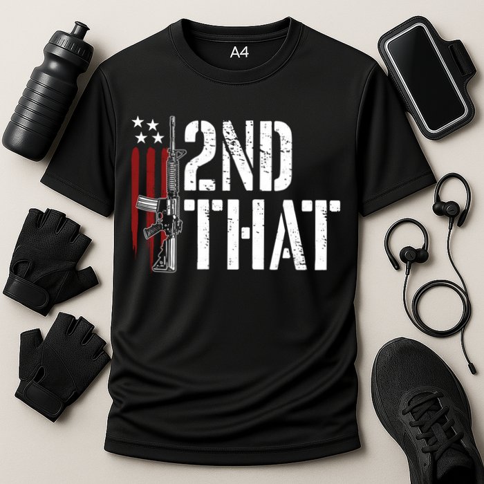 I 2nd That Second Adt Gun Rights Ar15 Owner Patriotic Gift Cooling Performance Crew T-Shirt