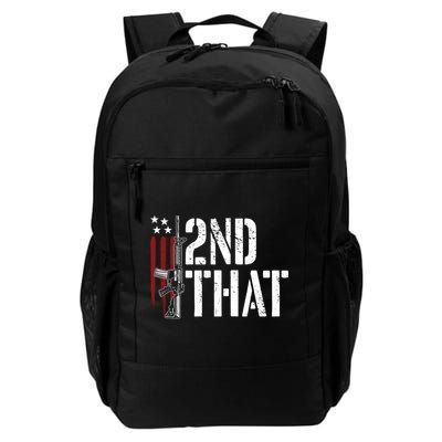I 2nd That Second Adt Gun Rights Ar15 Owner Patriotic Gift Backpack