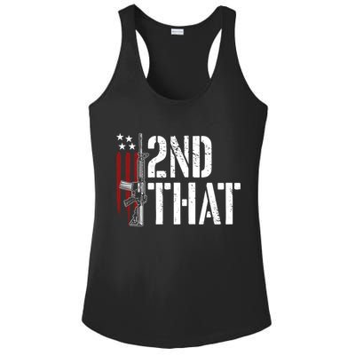 I 2nd That Second Adt Gun Rights Ar15 Owner Patriotic Gift Ladies PosiCharge Competitor Racerback Tank