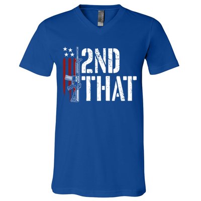 I 2nd That Second Adt Gun Rights Ar15 Owner Patriotic Gift V-Neck T-Shirt