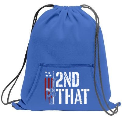 I 2nd That Second Adt Gun Rights Ar15 Owner Patriotic Gift Sweatshirt Cinch Pack Bag