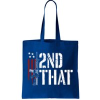 I 2nd That Second Adt Gun Rights Ar15 Owner Patriotic Gift Tote Bag