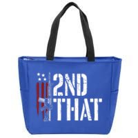 I 2nd That Second Adt Gun Rights Ar15 Owner Patriotic Gift Zip Tote Bag