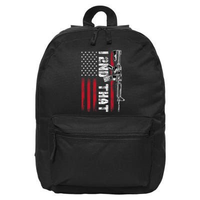 I 2nd That Second Amendment Pro Gun American Flag Patriotic 16 in Basic Backpack