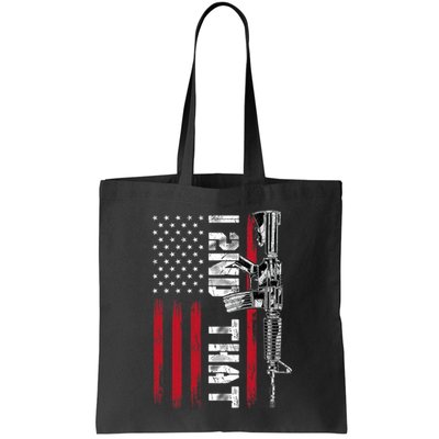 I 2nd That Second Amendment Pro Gun American Flag Patriotic Bag