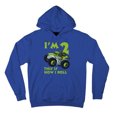 I'm 2 This Is How I Roll Monster Truck Hoodie