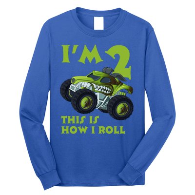 I'm 2 This Is How I Roll Monster Truck Long Sleeve Shirt