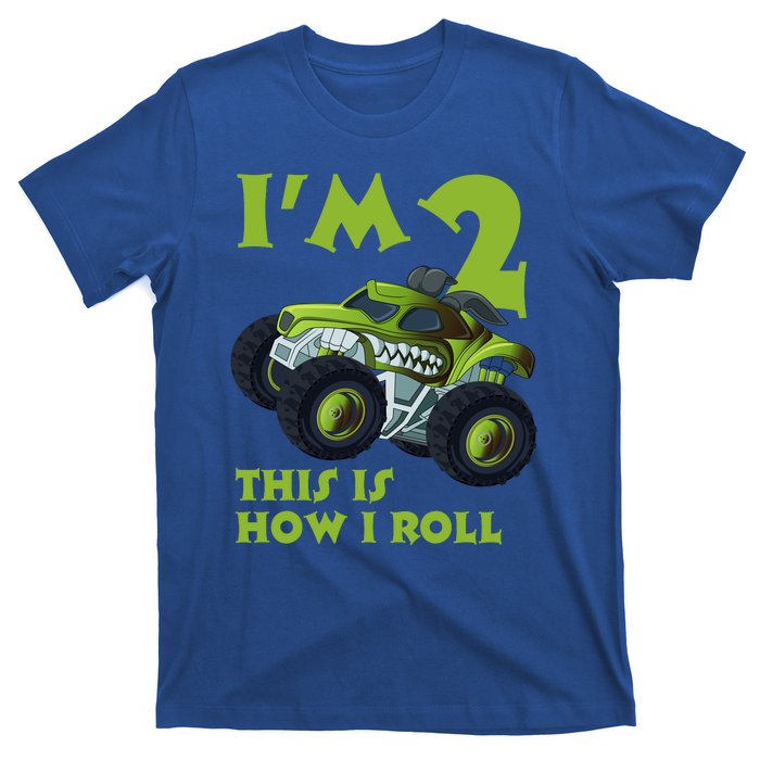 I'm 2 This Is How I Roll Monster Truck T-Shirt